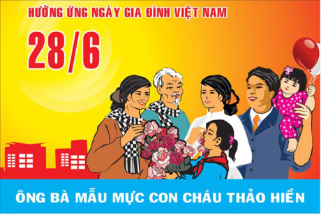 Ý nghĩa “Ngày Gia đình Việt Nam 28/6”
