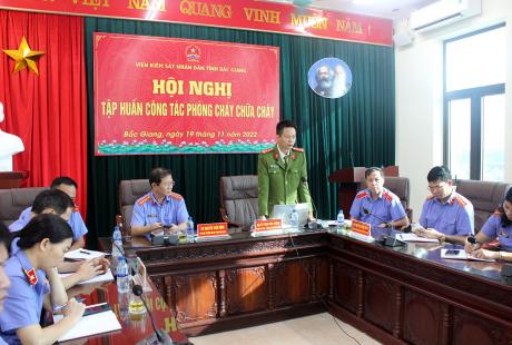 Viện KSND tỉnh Bắc Giang tổ chức hội nghị tập huấn công tác phòng cháy, chữa cháy