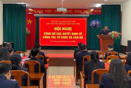 Ban chấp hành Đảng bộ Viện kiểm sát nhân dân tỉnh Bắc Giang tổ chức Hội nghị công bố các quyết định về công tác tổ chức và cán bộ 